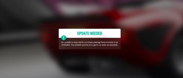 [Solved] Error – An update is required to continue playing Forza Horizon 4